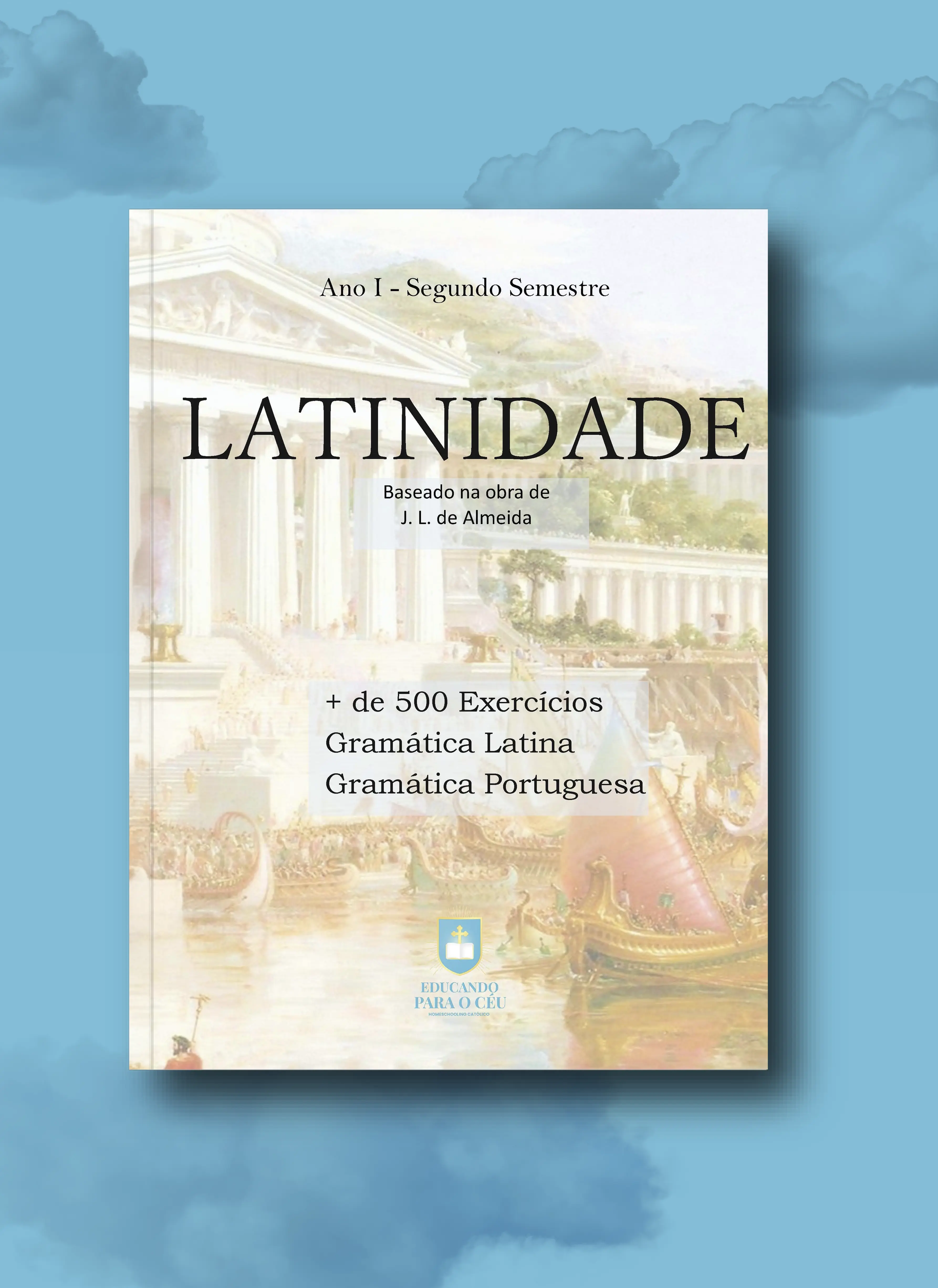 Latinidade Ano I Segundo Semestre