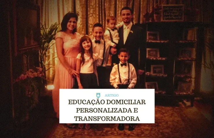 Educação Domiciliar Personalizada e Transformadora